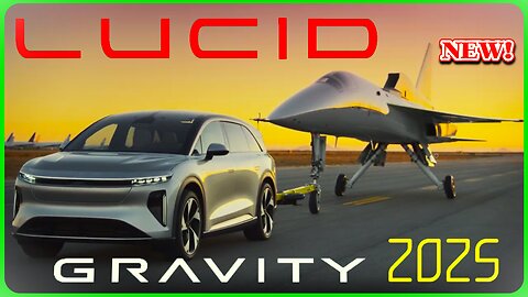 New Lucid SUV Gravity 2025 #new_car #lucid #suv #gravity #2025 #car_2025