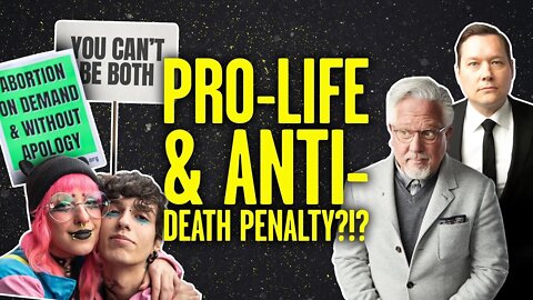 What Glenn Beck Says About Being Pro Life and Anti Death Penalty | @Stu Does America