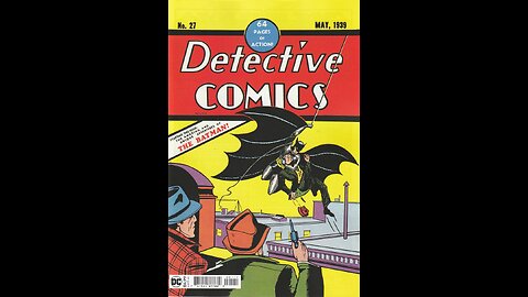 Detective Comics -- Issue 27 (1937, DC Comics) 2022 Facsimile Edition Review
