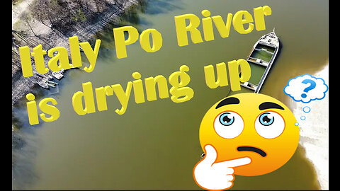 Italy Po River is drying up