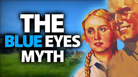 The Nazi Blue Eyes and Blonde Hair Myth