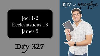 Day 327 - Bible in One Year KJV [2022]