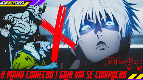 COMEÇOU! GOJO VAI ENTRAR EM UMA FRIA(Jujutsu Kaisen.08)