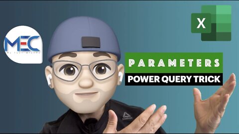 PARAMETERS ARE POWERFUL - POWERQUERY TIP
