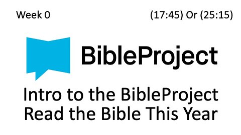 2024-01-10 Bible in a Year Week 0 - Introduction and Process