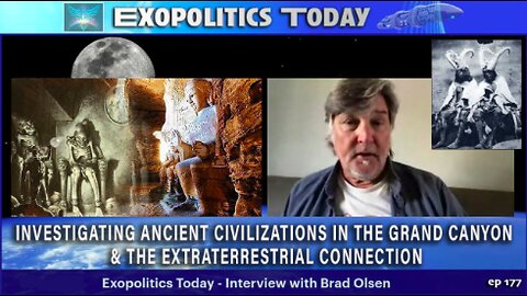 Investigating Ancient Civilizations in the Grand Canyon & the Extraterrestrial Connection