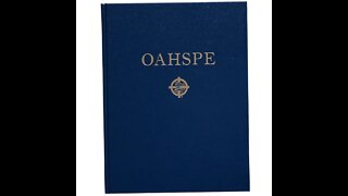 Oahspe The Book of Divinity Chapers 7-11