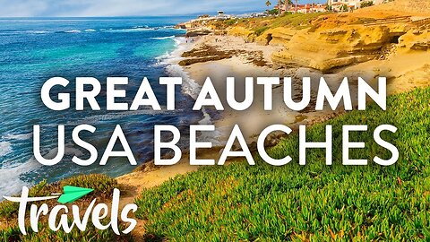 Best USA Beaches for Autumn Fun | MojoTravels