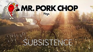 Subsistence - Part 1