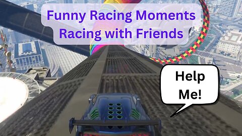 GTA 5 Online Racing With Friends - Funny Moments & Shenanigans | Crazy Racing Series Part 1 / ?