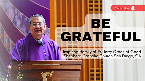 This Homily of Fr. Jerry Orbos Could Change Your Views About Life