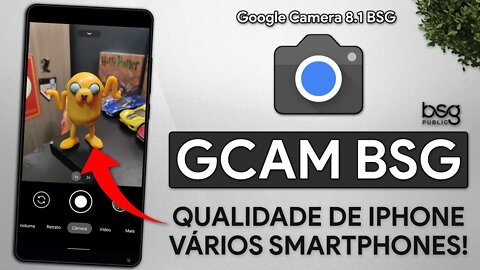 Google Camera 8.1 BSG MOD | QUALIDADE DE IPHONE PARA VÁRIOS SMARTPHONES! | Gcam 8.1 MGC BSG Private