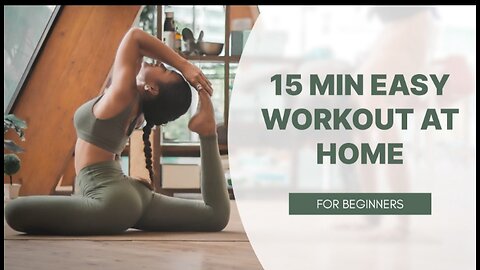 Daily 15 Min Easy workout at home