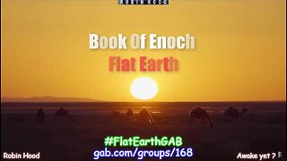 The Book of Enoch and Flat Earth