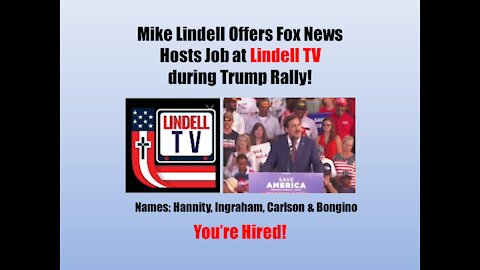 Mike Lindell offers Job to FOX News Hosts