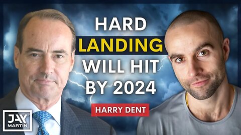 All Economic Strength is an Illusion, Hard Landing by 2024 is Inevitable: Harry Dent