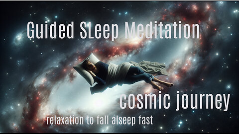 Floating in the Cosmos Sleep Meditation