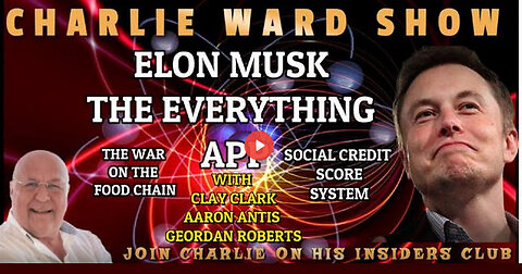 ELON MUSK - THE EVERYTHING APP WITH CLAY CLARK, AARON ANTIS GEORDAN ROBERTS & CHARLIE WARD