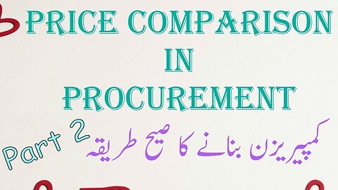 Procurement-15 Comparative Statement Part 2 in Urdu