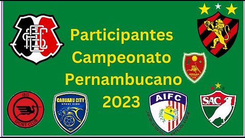 Todos os Participantes Campeonato Pernambucano 2023