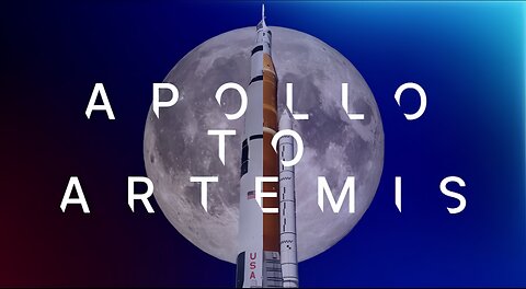 Apollo to Artemis: NASA Returns to the Moon