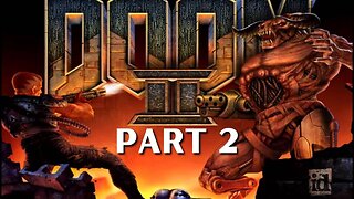 Doom 2 - Refueling the Mayhem