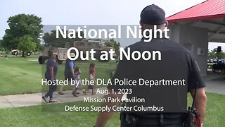 DLA Police build trust, camaraderie at National Night Out at Noon event