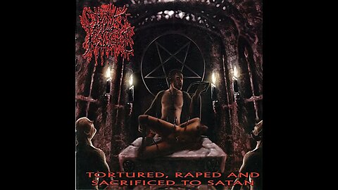 Divine Pustulence - Tortured, Raped And Sacrificed To Satan (Full Album)