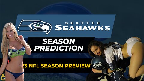 2023 NFL Season Preview | Seattle Seahawks