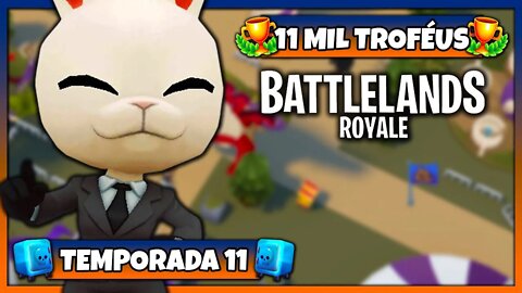 Battlelands Royale | 11 Mil Troféus na Temporada 11