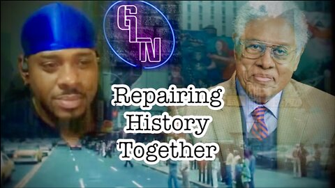 Repairing History Together w/ Gary Lamb - Thomas Sowell: Failures in US Education + How Wokism Kills