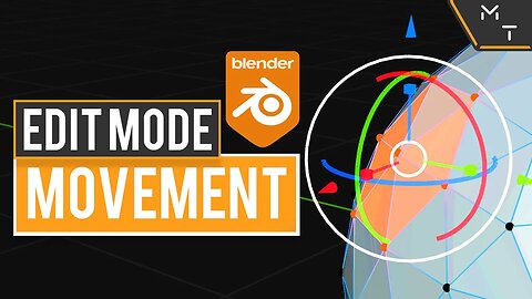Edit Mode Movement Basics | Blender 2.9+ / 3.0 Through Precision Modeling | Part - 9