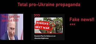 Debuking pro-Ukraine propaganda