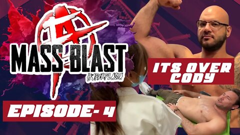 MASS BLAST | EPISODE 4 | CODY IN THE HOSPITAL WHILE ELON GETS HUGE |