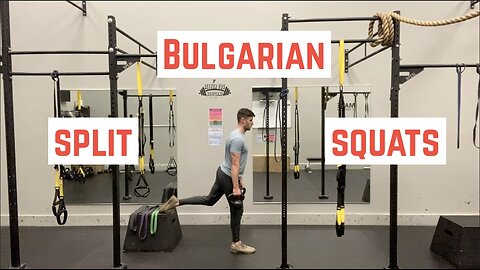 Bulgarian Split Squats