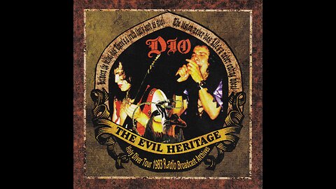 Dio - 1983-10-05+12-28 - The Evil Heritage