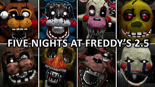 Five Nights at Freddy's 2.5 - All Jumpscares