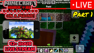 Hardcore Minecraft: But I was Streaming for 48 Hours on a Mobile Phone (Day 193-257)