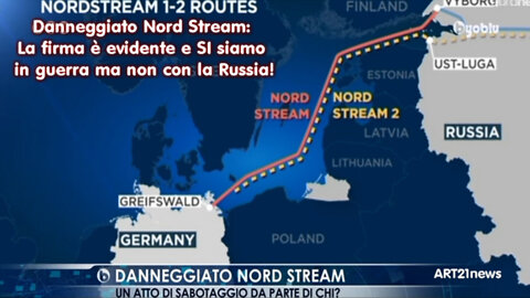 Danneggiato Nord Stream: La firma è evidente e SI siamo in guerra ma non con la Russia!