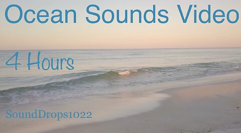 Unwind And Relax With 4 Hours Of Ocean Sounds Video