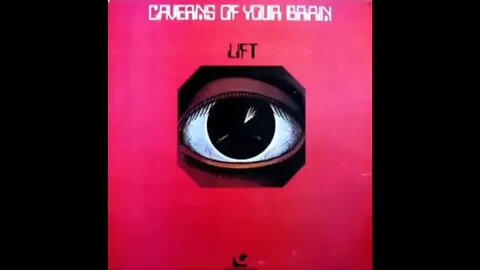 Um banda progressiva norte-americana: LIFT (Caverns of your brain, 1977, parte 1)