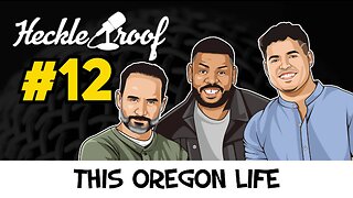 EP #12 - This Oregon Life