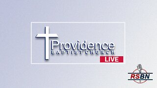 🔴 Live: Providence Baptist Church on RSBN: Sunday Morning Worship 7-7-24