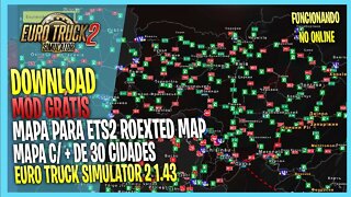 ▶️ETS2 1.43 MAPA GRÁTIS PARA EURO TRUCK SIMULATOR 2 Roextended MAP 1 43