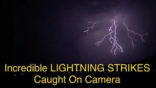 INTENSE Lightning Caught On Camera