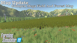 Map Update | Gumpen Mega Field And Forest Map | V.1.0.0.2 | Farming Simulator 22