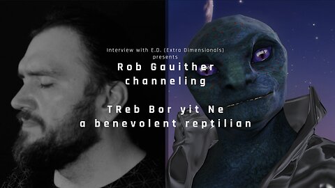 Rob Gauthier & TReb Bor yit-NE, a benevolent reptilian hybrid