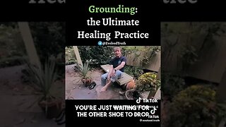 Why Grounding Is The Ultimate Healing Practice