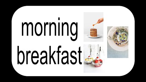 Morning healthy breakfast