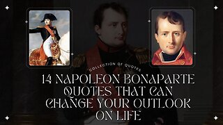 napoleon bonaparte quotes that can change your outlook on life